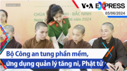 Bộ Công an tung phần mềm, ứng dụng quản lý tăng ni, Phật tử | Truyền hình VOA 5/6/24